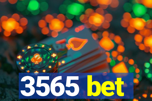 3565 bet